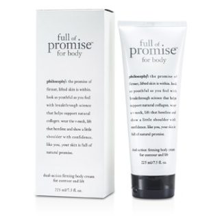 PHILOSOPHY FULL OF PROMOISE FOR BODY DUAL-ACTION FIRMING BODY CREAM 225ML/7.5OZ